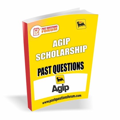AGIP Scholarship Past Questions and Answers Download Now