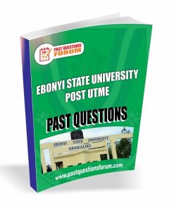 EBSU Post UTME Past Questions