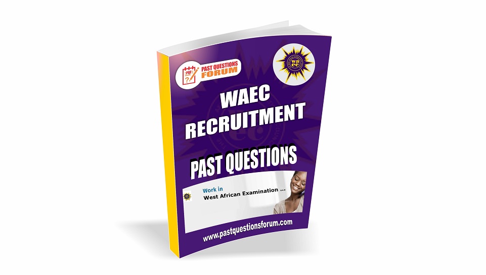 waec-recruitment-past-questions-and-answers-pdf-download-2022