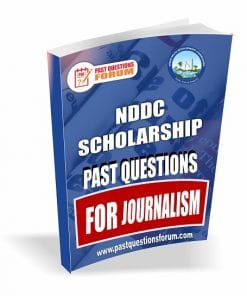 NDDC Scholarship Past Questions for JOURNALISM