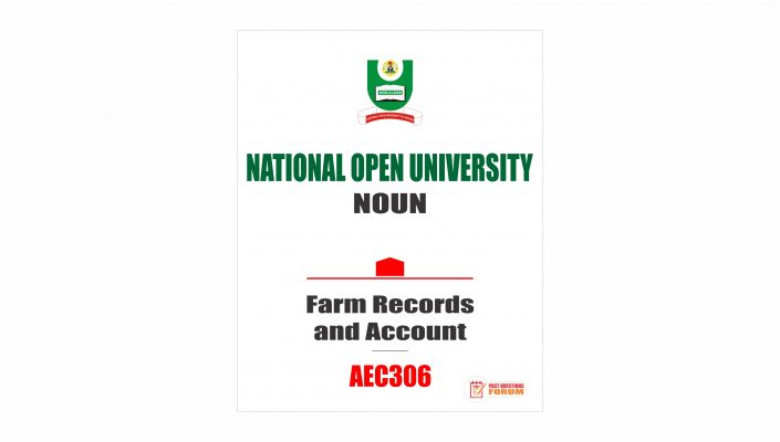 AEC306 - Farm Records and Account - Past Questions Forum