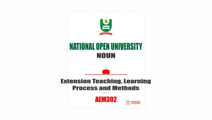 AEM302 - Extension Teaching, Learning Process and Methods - Past Questions Forum
