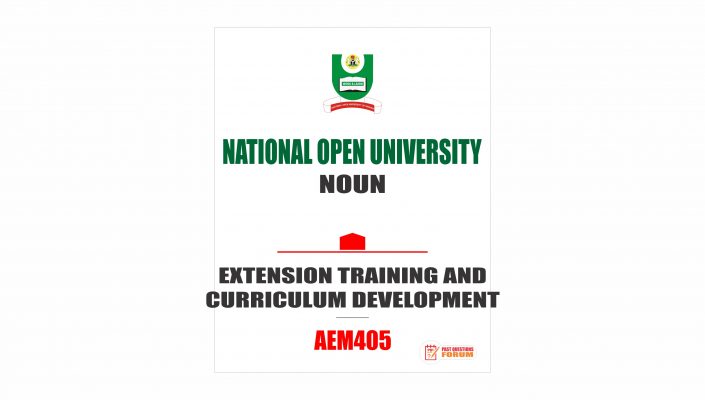 AEM405 - EXTENSION TRAINING AND CURRICULUM DEVELOPMENT - Past Questions Forum