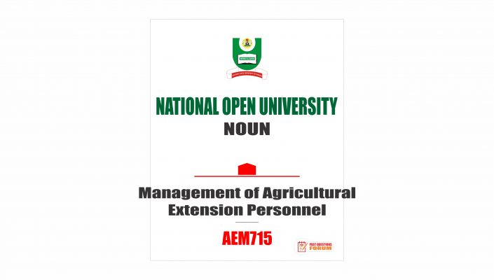AEM715 - Management of Agricultural Extension Personnel - Past Questions Forum