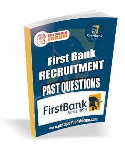 FIRST BANK PAST QUESTIONS