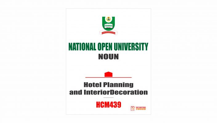 HCM439 - Hotel Planning and Interior Decoration - Past Questions Forum