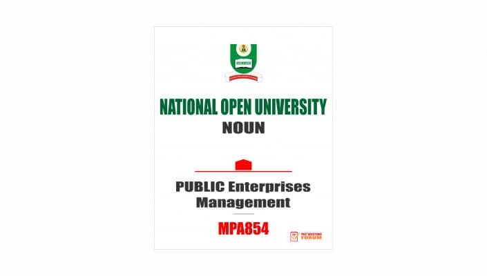 MPA854 - PUBLIC Enterprises Management - Past Questions Forum