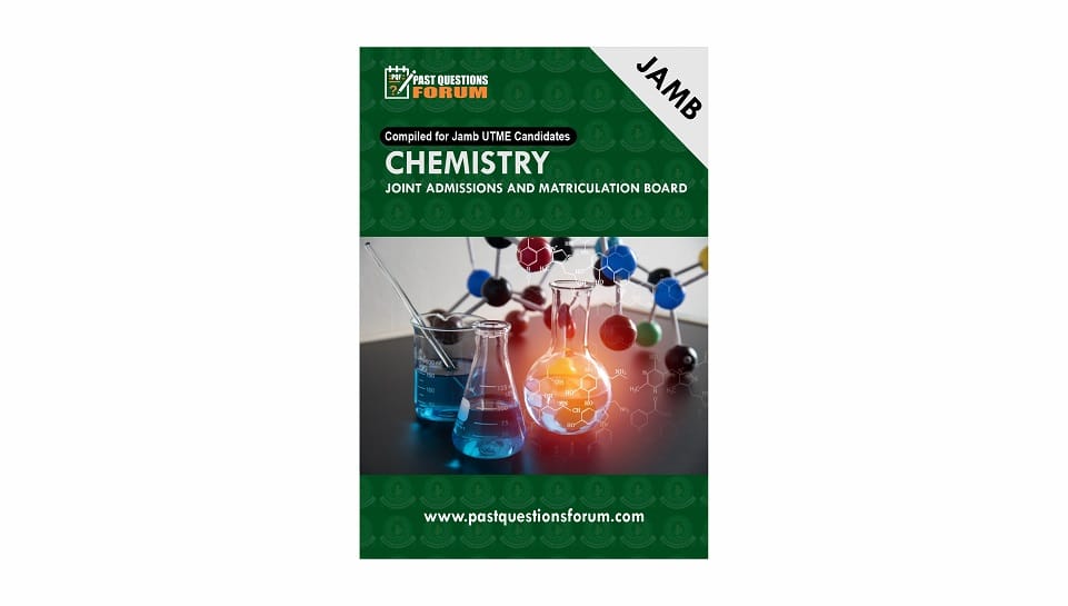 JAMB Chemistry Past Questions And Answers PDF Download 2023